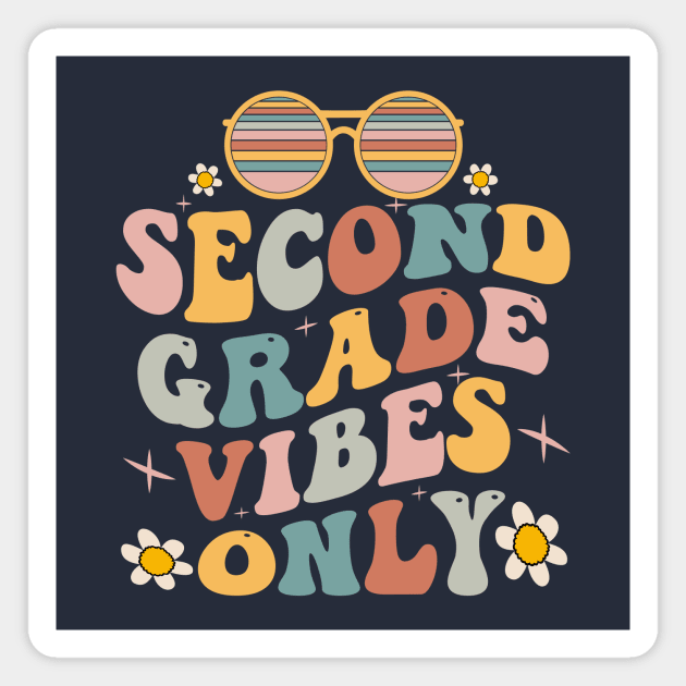 second grade vibes only fist day oof school Magnet by TheDesignDepot